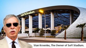Stan-Kroenke-owner-of-sofi-stadium